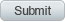 Submit